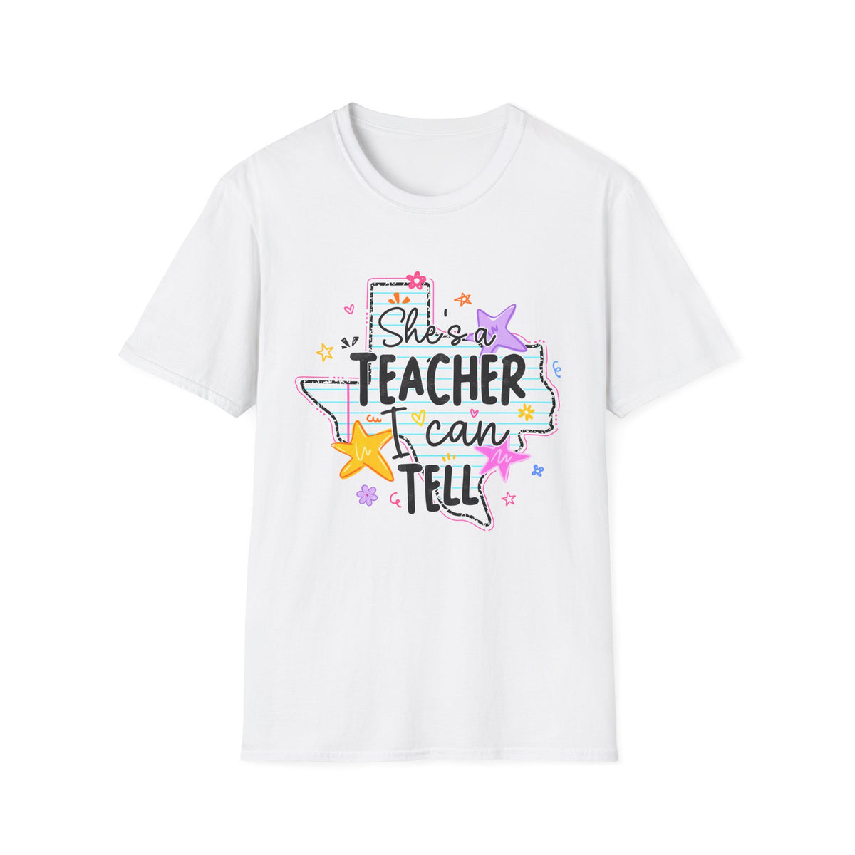 Teacher T-Shirt "She’s a Teacher I Can Tell" – Cute Texas Star Design