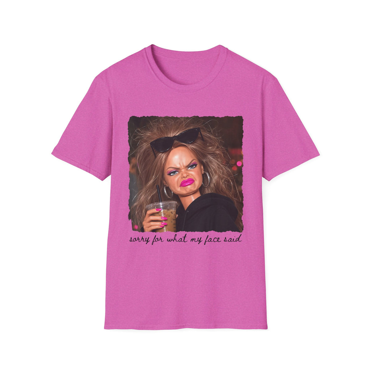 Funny Graphic T-Shirt — "Sorry For What My Face Said" Party Meme Tee