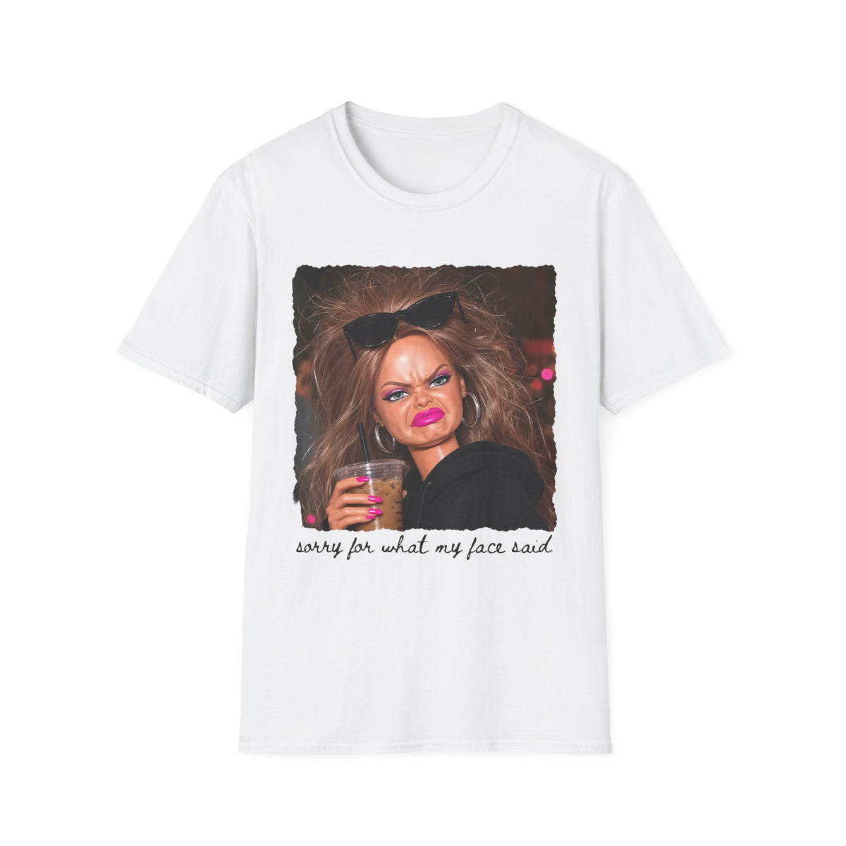 Funny Graphic T-Shirt — "Sorry For What My Face Said" Party Meme Tee