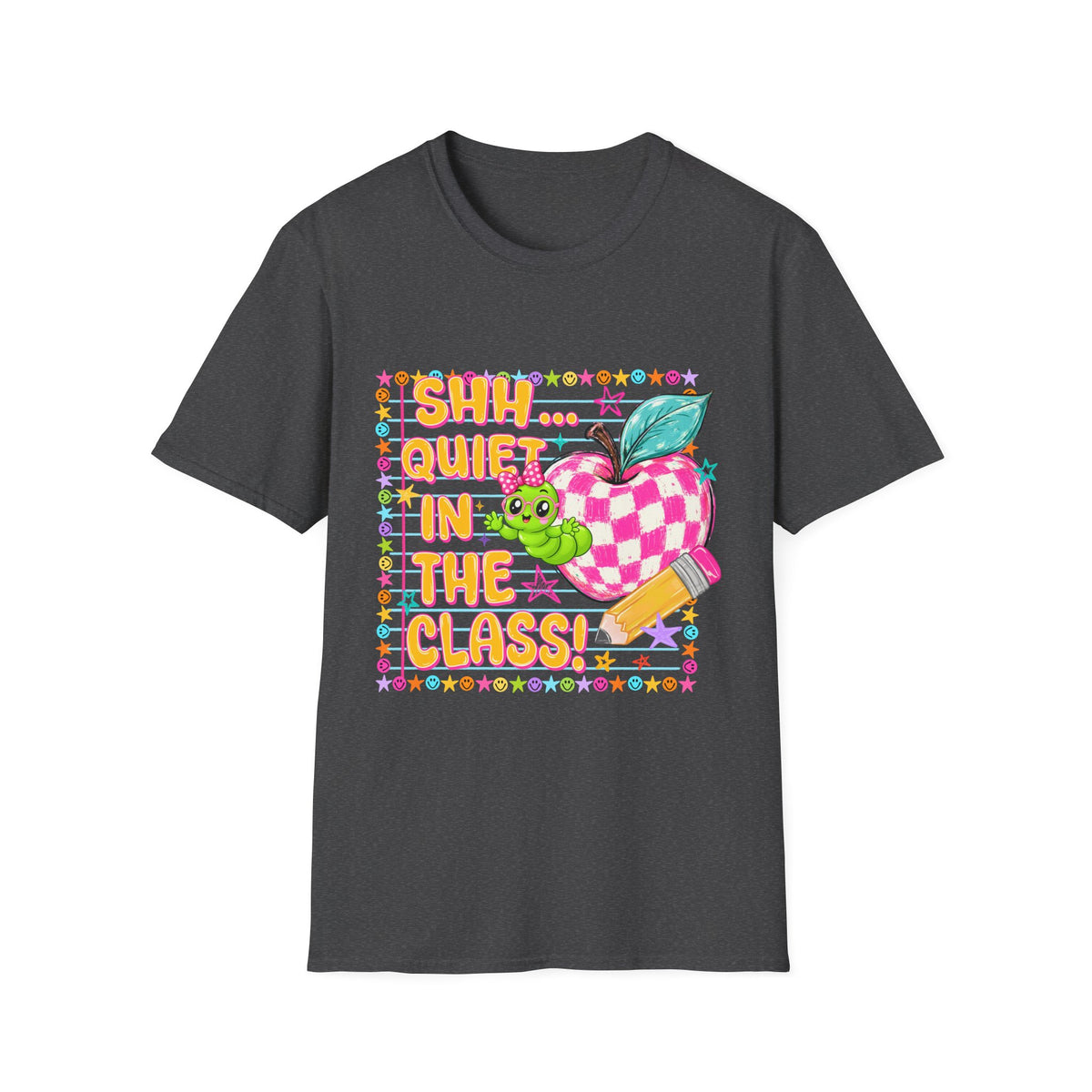 Shh! Quiet In The Class T-Shirt — Cute Classroom Apple Teacher Tee