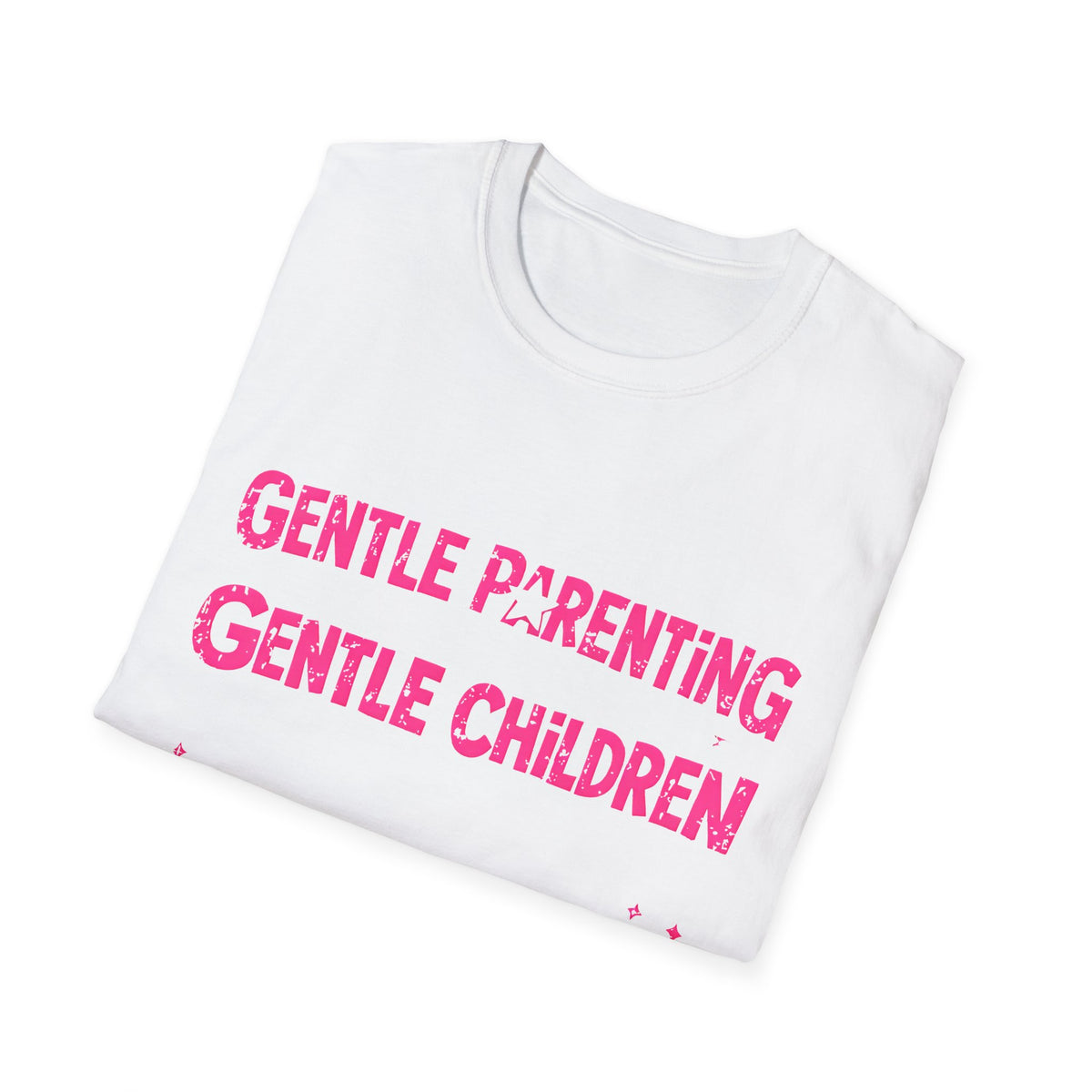 Gentle Parenting Tee — "Gentle Parenting Gentle Children" Pink Graphic T-Shirt