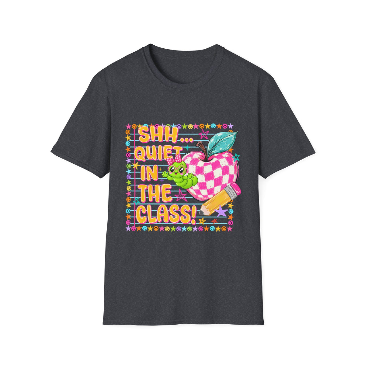 Shh! Quiet In The Class T-Shirt — Cute Classroom Apple Teacher Tee