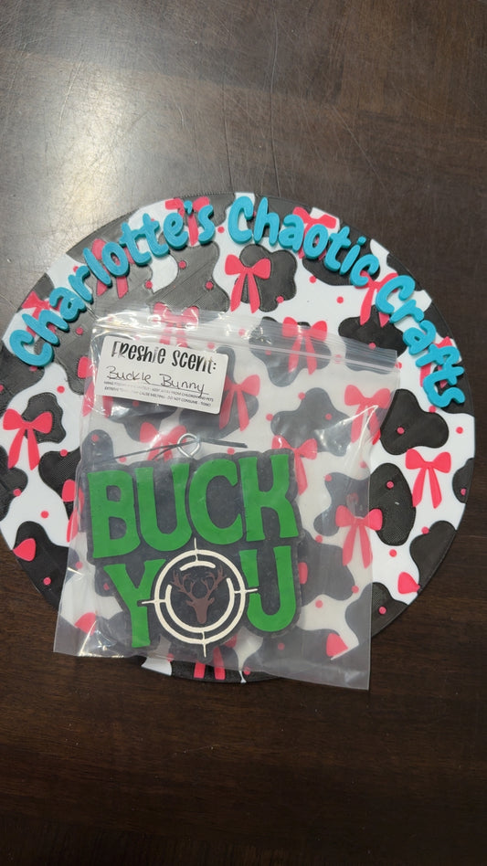 Buck You car freshie