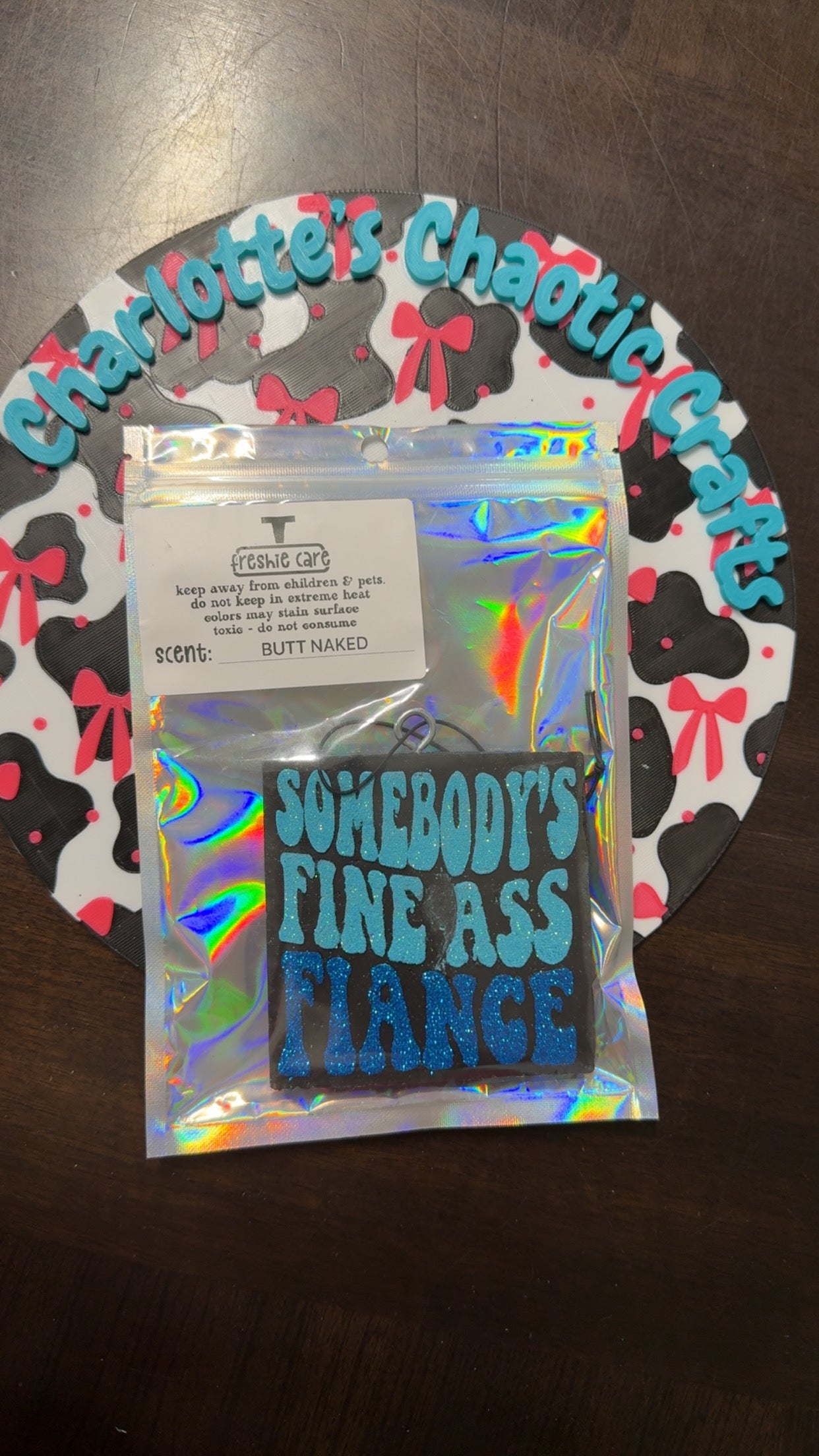 Somebody's Fine Ass Fiance car freshie