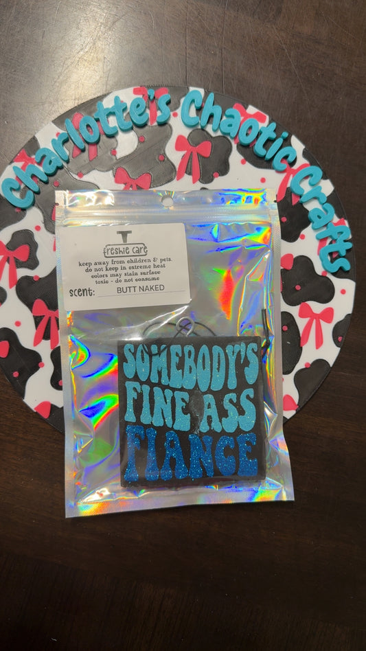 Somebody's Fine Ass Fiance car freshie